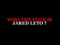 Kto to jest kurw jared leto 