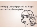 Lepiej się spóźnić