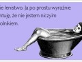 To nie jest lenistwo
