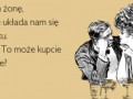 Albo zmienić żonę