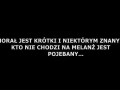 Morał jest krótki
