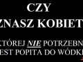 Czy znasz kobietę