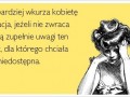 Jak wkurzyć kobietę
