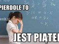 Jest piątek