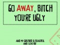 Fuck u bitch