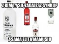 Z kim ty się zadajesz