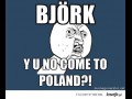 Bjork