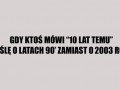 10 Lat temu