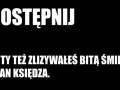 Zlizywałem