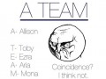 Pll  a team 