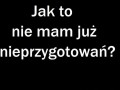 Jak to nie mam już nieprzygotowań