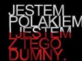 Jestem polakiem i jestem dumny z tego