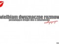 Dwuznaczne rozmowy