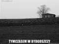 Tymczasem w bydgoszczy