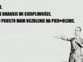 Nie brakuje mi cierpliwości