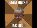 Mam hajsu jak lodu