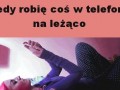 W telefonie