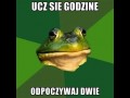 Ucz sie i odpoczywaj