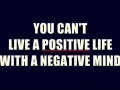 Positive life