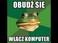 Obudź się