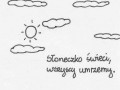 Słoneczko świeci