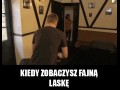 Kiedy zobaczysz