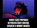 Kiedy szef poprosi w piątek