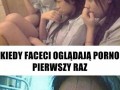 Pierwszy raz