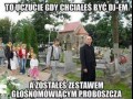 To uczucie kiedy chciałeś być djem
