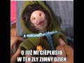 Już cieplusio