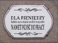 Dla pieniędzy zrobię wszystko