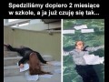Po dwóch miesiącach