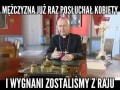Mężczyzna już raz posłuchał kobiety