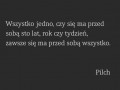 Zawsze masz przed sobą wszystko