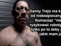 Danny trejo