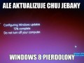 Nienawidzę aktualizacji