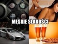 Męskie słabości