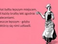 Świat Byłby Lepszym Miejscem
