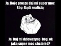 Nie ma dziewczyny dla ciebie