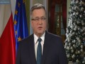 Orędzie Prezydenta RP Bronisława Komorowskiego