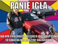 Panie igła!