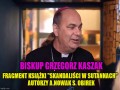 Biskup Grzegorz Kaszak